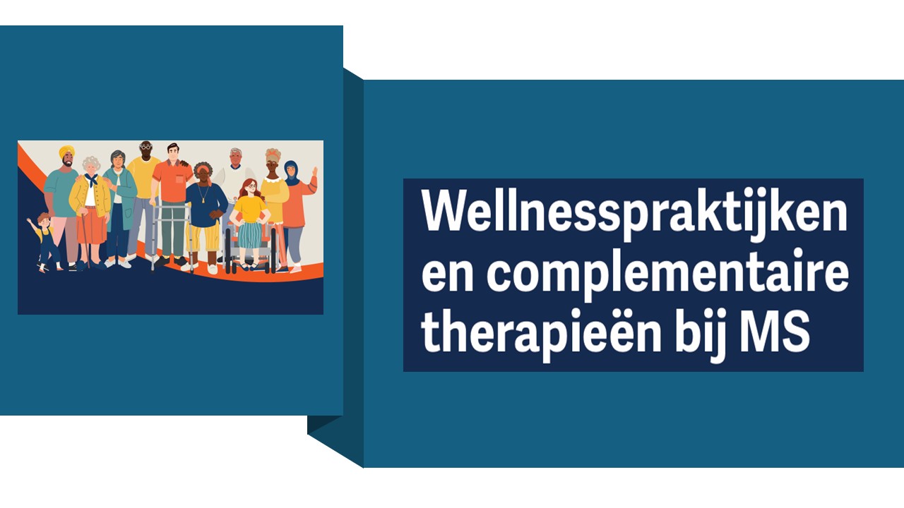 Wellnesspraktijken en complementaire therapieën bij MS